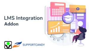 SupportCandy LMS Integrations