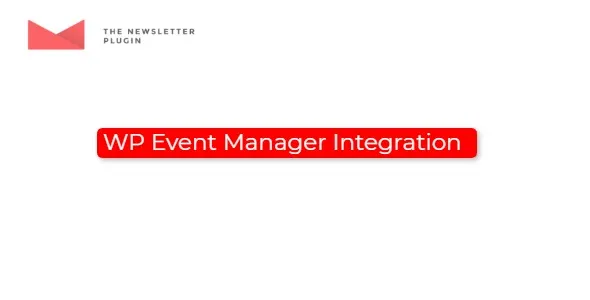 Newsletter WP Event Manager Integration