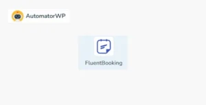 AutomatorWP FluentBooking