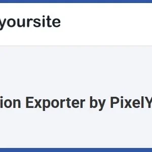 Conversion Exporter by PixelYourSite