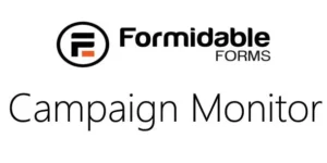 Formidable Campaign Monitor