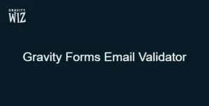 Gravity Forms Email Validator