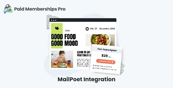 Paid Memberships Pro MailPoet Integration