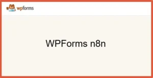 WPForms n8n