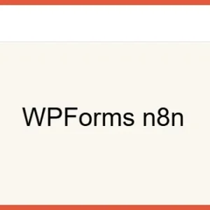 WPForms n8n