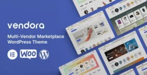 Vendora – Multi-Vendor Marketplace WordPress Theme