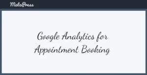 Google Analytics for Appointment Booking