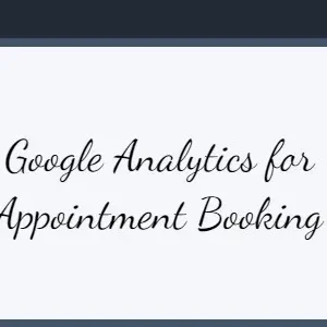Google Analytics for Appointment Booking