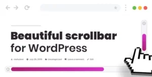 Scroller  – Custom Scrollbar for WordPress
