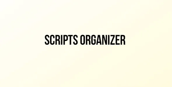 Scripts Organizer