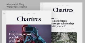 Chartres – Timeless Minimalist Blogging WordPress Theme