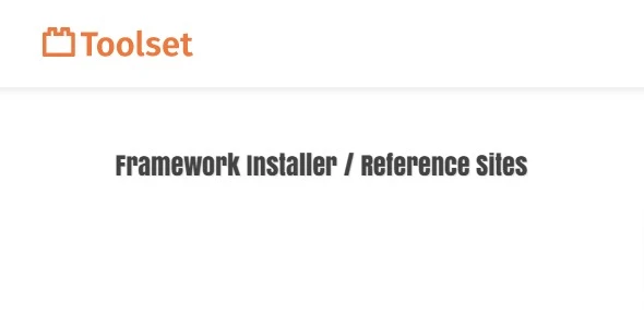 toolset Framework Installer Reference sites