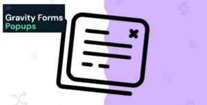 Gravity Forms Popups