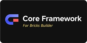 Core Framework Bricks